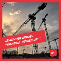 Gemeinden werden finanziell ausgeblutet